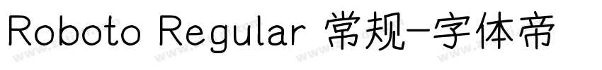 Roboto Regular 常规字体转换